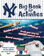New York Yankees: The Big Book of Activities 1492633739 Book Cover