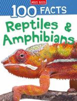 100 Facts Reptiles 178989266X Book Cover