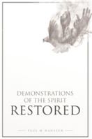 Demonstrations of The Spirit RESTORED 1947289586 Book Cover