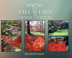 Spring and Fall Scenes in Chester County, Pa B0GX2HGF73 Book Cover