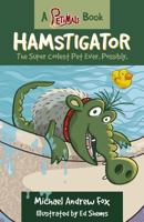Hamstigator 1490559965 Book Cover