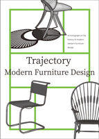 Trajectories: Modern Furniture Design null Book Cover