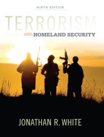 Terrorism and Homeland Security: An Introduction 0495913367 Book Cover