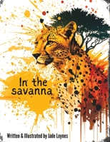 In The Savannah 1739452119 Book Cover