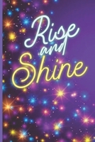 Rise and Shine: Inspirational Journal | Personal Diary for Writing Notes in | Faux Sparkles on Royal Purple Cover, Lined/Ruled Notebook Diary | 120 Pages ( 6"x 9" ) | Ideal Gift 1695888952 Book Cover