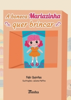 A boneca Mariazinha quer brincar (Portuguese Edition) 6554208232 Book Cover