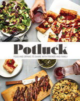 Potluck: Food and Drink to Share with Friends and Family 0848756142 Book Cover