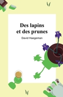 Des lapins et des prunes (French Edition) B0CVMYPPYP Book Cover