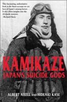 Kamikaze: Japan's Suicide Gods 058277232X Book Cover