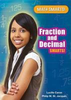Fraction and Decimal Smarts! 1598453211 Book Cover