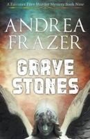 Grave Stones B0C9P2N4SK Book Cover