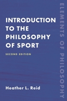 Introduction to the Philosophy of Sport 1538156202 Book Cover