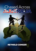 Chased Across Australia 1465350160 Book Cover