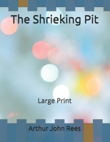 The Shrieking Pit 1523776919 Book Cover