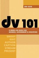 DV 101: A Hands-On Guide for Business, Government and Educators 0321348974 Book Cover
