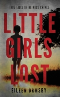 Little Girls Lost 0648882748 Book Cover