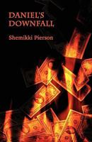 Daniel's Downfall 1456074946 Book Cover