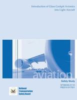 Safety Study: Introduction of Glass Cockpit Avionics into Light Aircraft 1495447863 Book Cover