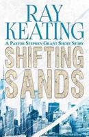 Shifting Sands: A Pastor Stephen Grant Short Story 1730956866 Book Cover
