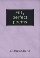 Fifty Perfect Poems 1362271993 Book Cover