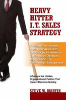 Heavy Hitter I.T. Sales Strategy 0979796164 Book Cover