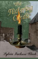 The Flickering Candle 1500368806 Book Cover