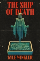 The Ship of Death 0063492350 Book Cover