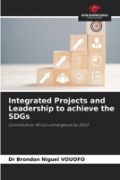 Integrated Projects and Leadership to achieve the SDGs 6208276586 Book Cover