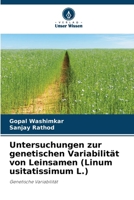 Untersuchungen zur genetischen Variabilität von Leinsamen (Linum usitatissimum L.) (German Edition) 6209584683 Book Cover