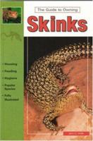 The Guide to Owning Skinks 0793802571 Book Cover