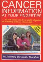 Cancer Information at Your Fingertips 1872362567 Book Cover