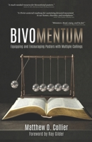 Bivomentum: Equipping and Encouraging Pastors with Multiple Callings B0GNSJGX41 Book Cover