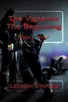 The Vigilante: The Beginning 153343350X Book Cover