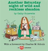 Another Saturday Night of Wild and Reckless Abandon 0836212010 Book Cover