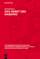 Das Gebet Des Nabonid: Eine in Den Qumran-Handschriften Wiederentdeckte Weisheitserzählung 3112701283 Book Cover