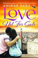 Love . . .Not for Sale! 8184006721 Book Cover