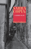 Sarra Copia: A Locked-in Life 1733661999 Book Cover