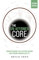 The Un-Affirmed Core 9814807656 Book Cover