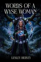 Words of a Wyse Woman B0HCDHW2ZD Book Cover