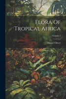 Flora Of Tropical Africa; Volume 2 102226009X Book Cover