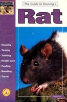 Guide to Owning a Rat (Guide to Owning A...) 0793821576 Book Cover