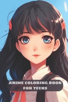ANIME COLORING BOOK FOR TEENS: Trendy and Beautiful Manga Fashion Illustrations B0CSKJ4K2T Book Cover