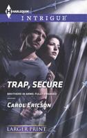 Trap, Secure 0373747713 Book Cover