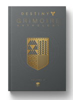 Destiny Grimoire Anthology, Volume VI: Partners in Light