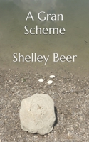 A Gran Scheme 1069633704 Book Cover