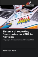 Sistema di reporting finanziario con XBRL in Navision: Il linguaggio di rendicontazione elettronico (XBRL) 6206089304 Book Cover