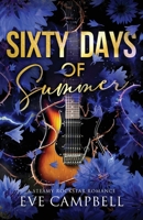 Sixty Days Of Summer (Broken Oasis Series) 1923416057 Book Cover