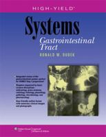 High-Yield Systems: Gastrointestinal Tract 0781783372 Book Cover