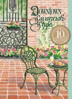 Downtown Savannah Style 0961341114 Book Cover