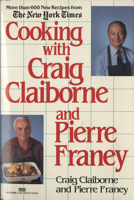 Cooking with Craig Claiborne and Pierre Franey 0449901300 Book Cover